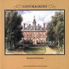 Page link: Lost Hackney (out of print)
